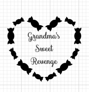 grandmas sweet revenge